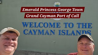 Emerald Princess George Town Grand Cayman Port of Call