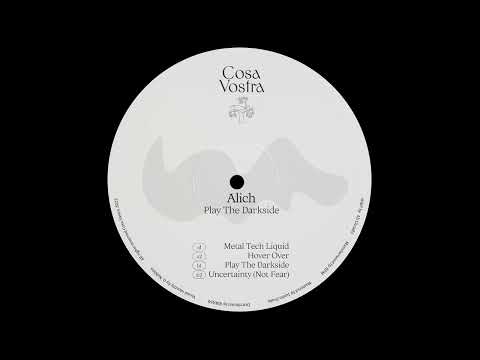 Alich - Metal Tech Liquid [VOSTRA002]