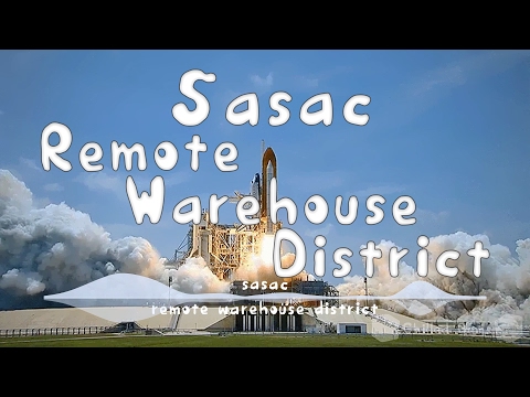 Sasac - Remote Warehouse District