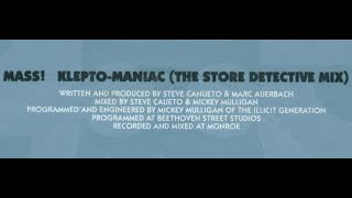 Mass! - Klepto-Maniac (The Store Detective Mix) 1991