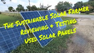 The Sustainable Solar Farmer: Reviewing and Testing Used Solar Panels