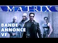 MATRIX | BANDE ANNONCE VF | HD