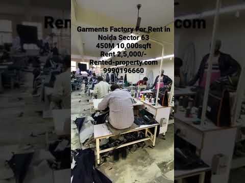 Garment Factory for Rent in Noida #startups #startup  #factoryforrent  #buisnessidea #startupindia