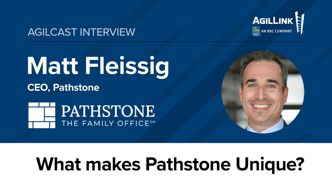 Matt Fleissig, Pathstone - What Makes Pathstone Unique? - YouTube
