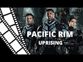 Pacific Rim Uprising Full Movie