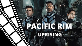 Pacific Rim: Uprising - Full movie