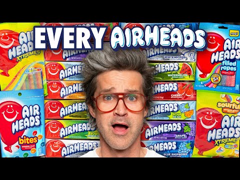 We Tried EVERY Airheads