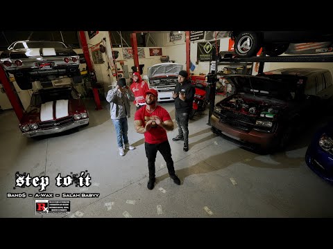 Band$ Ft. A-Wax Salah Babyy - Step To It