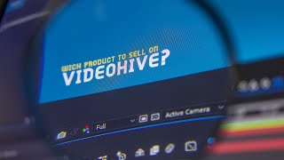 How to choose the right product to sell on Videohive?