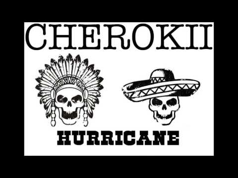 Cherokii - Hurricane, released 04.02.17