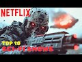 Top 10 Must See SCI FI Series Just Added To Netflix Part 2