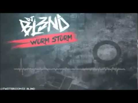 Worm Storm - DJ BL3ND
