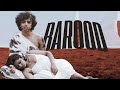 Chaar Diwaari - BAROOD (Official Video)
