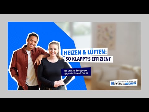 Heizen & Lüften: so klappt’s effizient