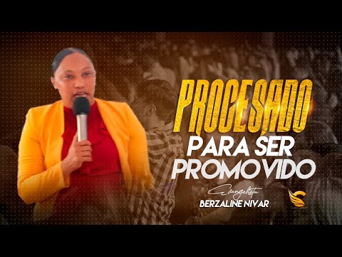 Berzaline Nivar  :Esta es la razón de tu proceso //_TEMA_Procesado para ser promovido 2021 FULL Hd