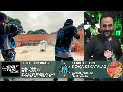 RENOMADO CLUBE DE TIRO DE CATALAO GOIAS  PRESTIGIA A SHOT FAIR SP