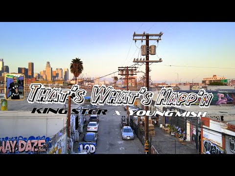 That's What's Happ'n - King Ster, Young Mish (Official Music Video)