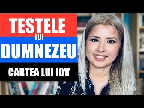 TESTELE LUI DUMNEZEU | CARTEA LUI IOV