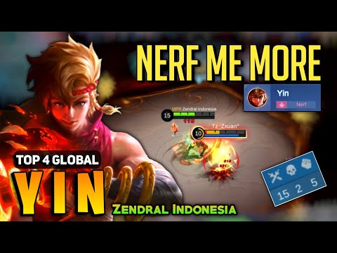 Hyper Yin Post Nerf Gameplay [ Yin Best Build Top Global ] By Zendral Indonesia - Mobile Legends