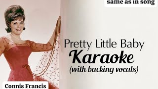 Download lagu Karaoke | Pretty Little Baby Connie Francis (with backing vocals) (same as in the song instrumental) mp3