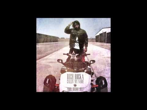 Ya Boy Rich Rocka - Callin My Name (Prod. Richie Souf)
