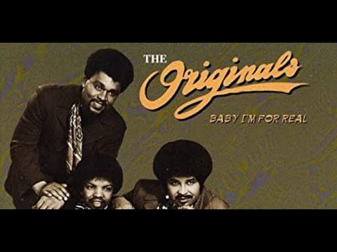 The Originals - Baby, I'm for Real
