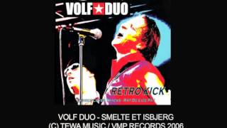 VOLF DUO - SMELTE ET ISBJERG - TEWA MUSIC 2006