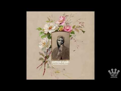 [EGxHC] Portrayal Of Guilt - Suffering Is A Gift - 2019 (Full EP)