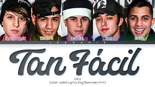 CNCO - &#39;Tan Fácil&#39; (Color Coded Lyrics)