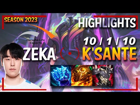 HLE Zeka K'SANTE Mid - HIGHLIGHTS - KR SoloQ Ranked