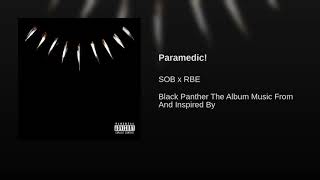 Kendrick Lamar -Paramedic! (SOB X RBE)
