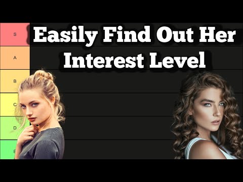 21 Ways To Quickly Test If She Likes You (TIER LIST)