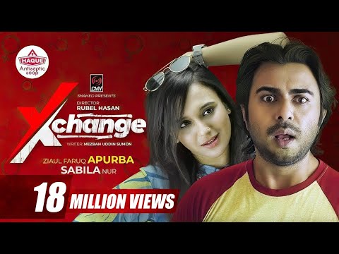 Xchange | এক্সচেঞ্জ | Bangla Natok | Apurba | Sabila Nur | Rubel Hasan | Bangla Natok 2020