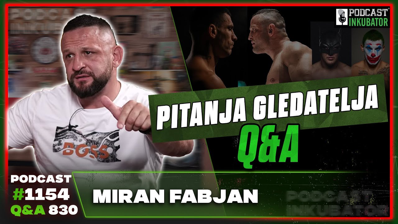 Podcast Inkubator #1154 Q&A 830 - Miran Fabjan