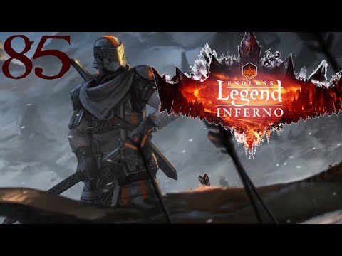 SB Plays Endless Legend: Inferno 85 - Hatchets