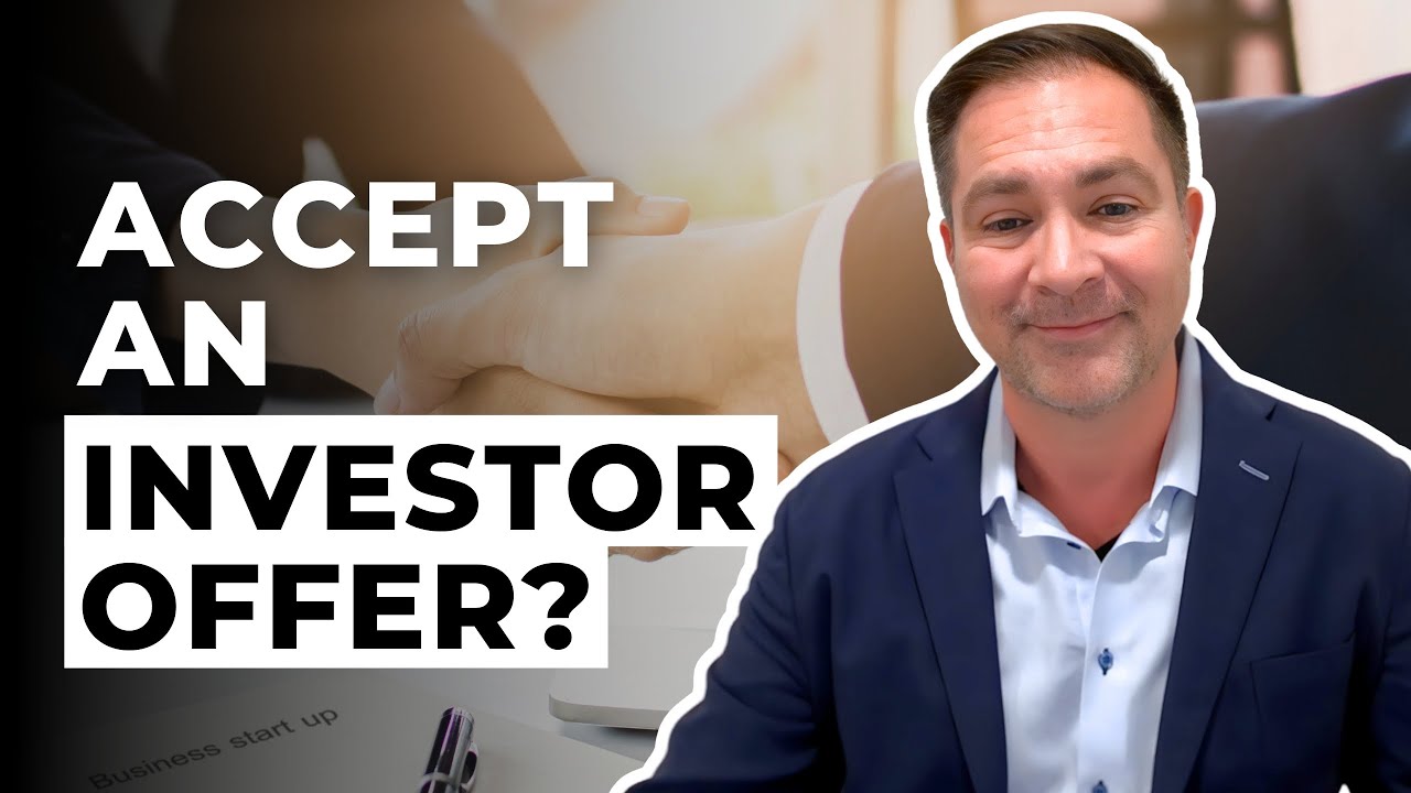 Should I Consider a “Low-Ball” Investor Offer?