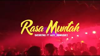 Download lagu LAGU PARTY FULL PUB - [RASA MUNTAH] BAYURITNO FT ALEX HENRIQUEZ' mp3
