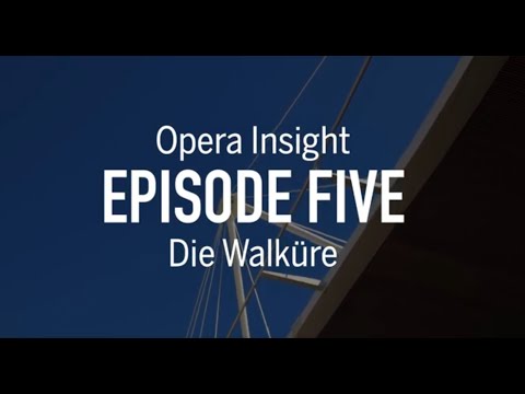 Opera Insight  Episode 5