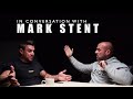 In Conversation With Mark Stent | Mind Muscle | Ep 1