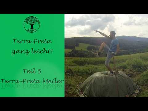 Terra Preta ganz einfach! Teil 5 Terra Preta Meiler