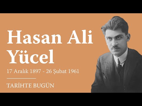Tarihte Bugün - Hasan Ali Yücel