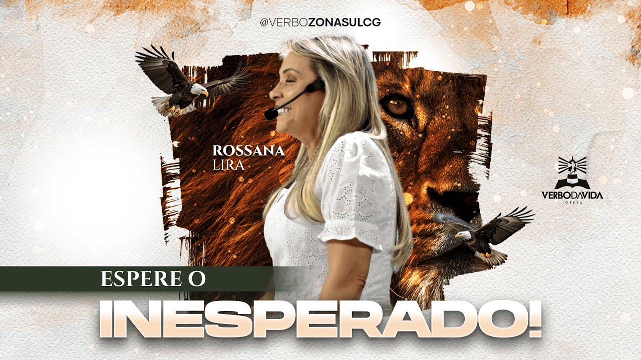 Espere o inesperado – Rossana Lira