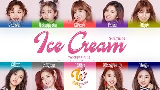 TWICE (트와이스) &quot;Ice Cream (녹아요)&quot; (Color Coded Lyrics)