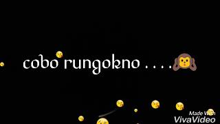 Download lagu Cobo rungokno viva video mp3