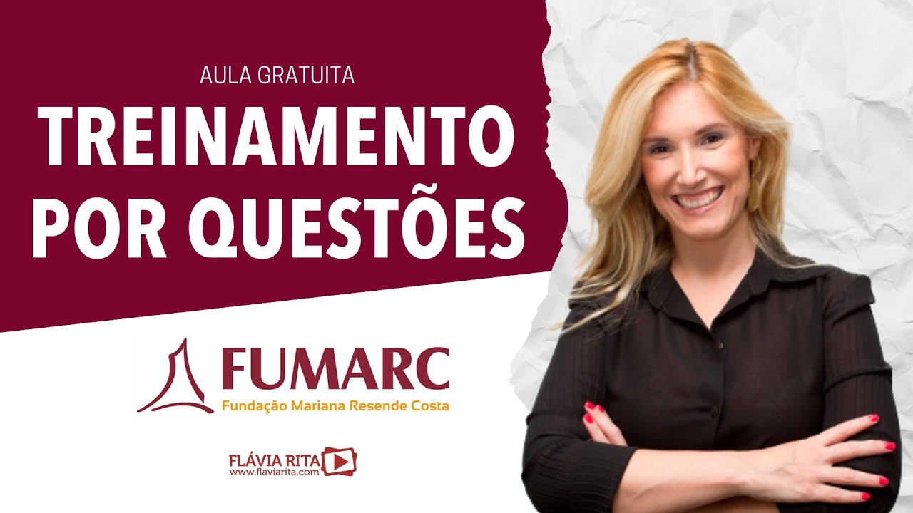 FUMARC | Treinamento Por Questões - Português - Prof.ª Flávia Rita