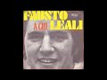 FAUSTO LEALI - A CHI (Hurt) in der 70er Version (1976)