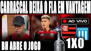 CARRASCAL DEIXA O FLAMENGO EM VANTAGEM NA LIBERTADORES! BH ABRE O JOGO SOBRE SEU POSICIONAMENTO! E+