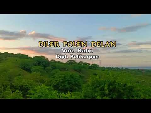 LAGU MAUMERE "DILER POLEN DELAN"