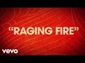 Phillip Phillips - Raging Fire (Lyric Video)
