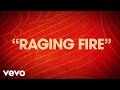 Phillip Phillips - Raging Fire (Lyric Video) 